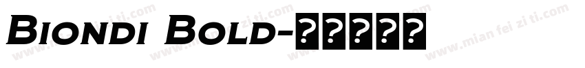 Biondi Bold字体转换